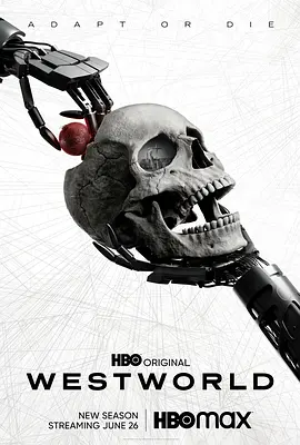 《西部世界》 (2016-2022) 【科幻/西部】 1080P [1-4季全集] [未删减版] 内嵌中英字幕 - HBO神剧，探索人类与人工智能的边界