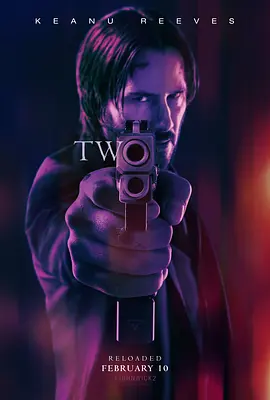 《疾速追杀2 》疾速特攻John Wick: Chapter 2 (2017) 【动作/惊悚/犯罪】1080P特效中英双字 | 基努·里维斯杀神归来×暴力美学新标杆×暗杀宇宙狂飙 | 共4.3G