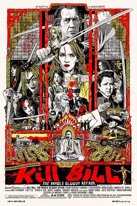 《杀死比尔：整个血腥事件》(2011) 【动作/犯罪/美国】 BD1080P 8.9GB - 昆汀暴力美学巅峰，乌玛·瑟曼复仇之路