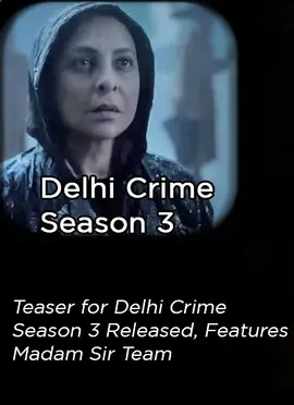 《德里罪案 第三季》 (2025) 【剧情/犯罪/印度】 艾美奖获奖剧集 | 真实案件改编