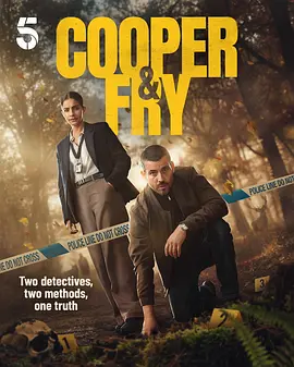 《库珀和弗莱》 (2025) 【剧情/悬疑/犯罪/英国】 峰区新手侦探探案实录 | 斯蒂芬·布斯小说改编英剧