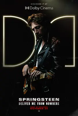 《无处释放我》 (2025) 【剧情/美国/音乐】 | 杰瑞米·艾伦·怀特变身摇滚教父 | 斯普林斯汀《Nebraska》创作秘辛