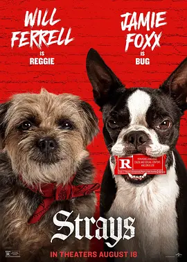 《复仇狗联盟》 (2023) 【美国/喜剧/冒险】 | R级萌宠爆笑复仇 | 威尔·法瑞尔 x 杰米·福克斯献声