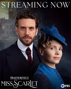 《斯嘉丽小姐探案集 第六季》 (2025) 【美国/爱尔兰/剧情/犯罪】 | 维多利亚时代第一女侦探 | 摩西惊喜回归 & 新警督火花四溅,分类:剧集,发布时间:2026-01-31 《斯嘉丽小姐探案集 第六季》 (2025) 【美国/爱尔兰/剧情/犯罪】 | 维多利亚时代第一女侦探 | 摩西惊喜回归 & 新警督火花四溅