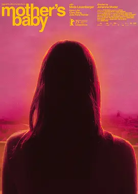 《母亲的宝贝》 (2025) 【奥地利/惊悚】 | 窒息母爱引发的心理战 | 德式高压版《母亲！》