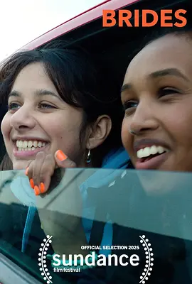 《新娘们》 (2025) 【英国/剧情】 | 少女离家出走的迷途与回望 | 圣丹斯电影节口碑口碑之作