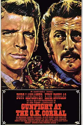 《龙虎双侠》 (1957) 【美国/西部】 | 影史经典OK镇大决斗 | 伯特·兰卡斯特 x 柯克·道格拉斯