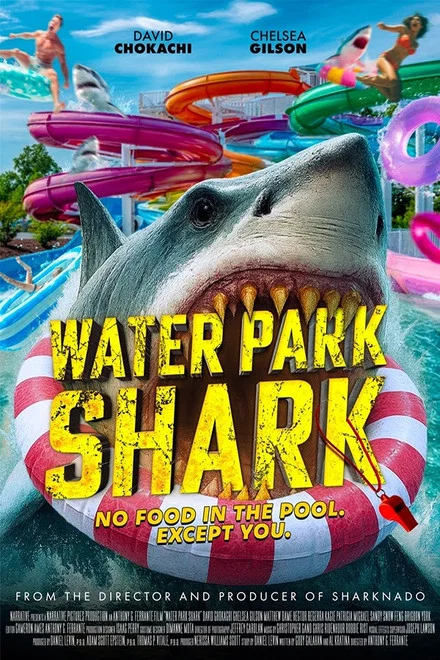 《水上乐园惊魂鲨》 (2026) 【美国/动作/喜剧/惊悚】 | 致命巨鲨血洗夏日水上乐园 | 《风飞鲨》导演再造高能邪典爽片