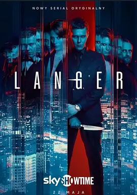 《兰格》 (2025) 【波兰/惊悚】 | 亿万富豪的嗜血秘密双面人生 | 波兰版《美式狂魔》黑暗震撼来袭,分类:剧集,发布时间:2026-07-19 《兰格》 (2025) 【波兰/惊悚】 | 亿万富豪的嗜血秘密双面人生 | 波兰版《美式狂魔》黑暗震撼来袭