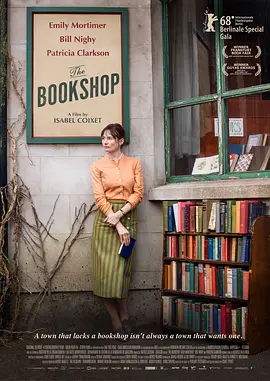 《书店》 (2017) 【英国/剧情】 | 坚毅寡妇的文学坚守与理想殉道 | 比尔·奈伊 x 艾米莉·莫迪默英伦沉静之作
