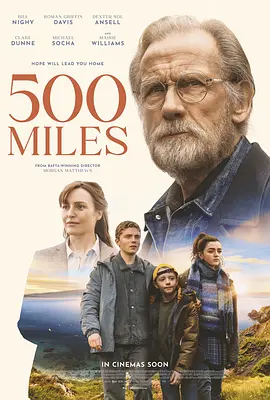 《500英里》 (2026) 【英国/剧情】 | 少年兄弟跨洋寻亲记 | 比尔·奈伊温情公路治愈佳作